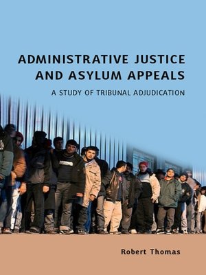 cover image of Administrative Justice and Asylum Appeals